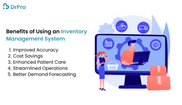 10 Benefits of Using a Healthcare Inventory Management System - DrPro