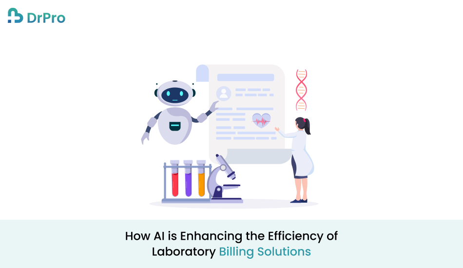 How AI is Enhancing the Efficiency of Laboratory Billing Solutions